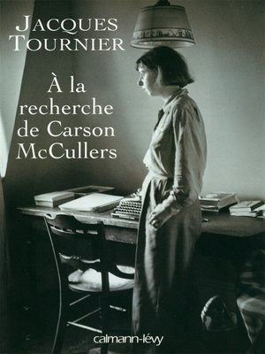 cover image of À la recherche de Carson McCullers